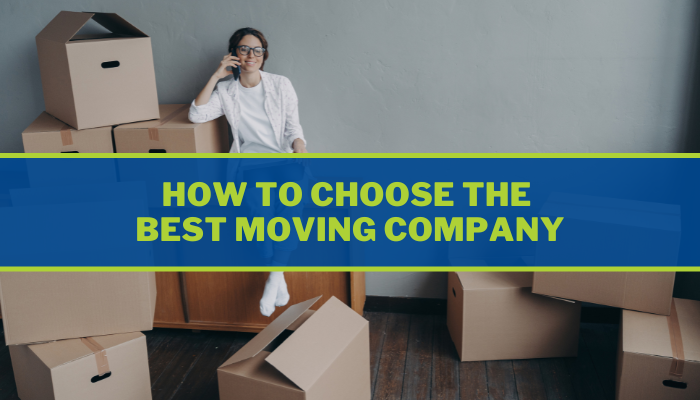 How to Choose the Best Moving Company in Houston