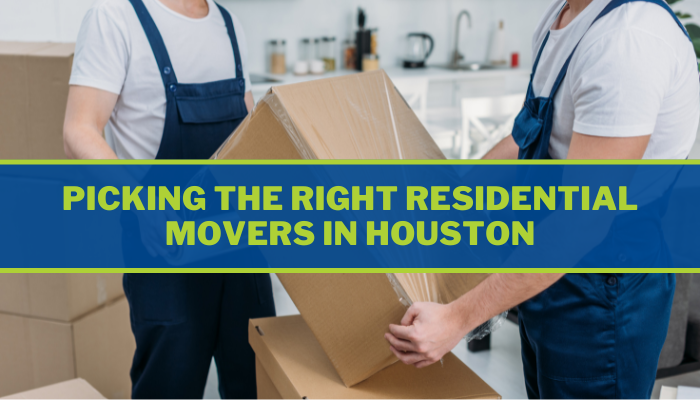 Picking the Right Residential Movers in Houston